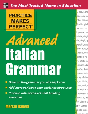 Practice Makes Perfect Advanced Italian Grammar