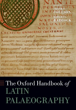 The Oxford Handbook of Latin Palaeography