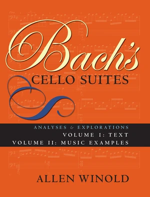 Bach's Cello Suites, Volumes 1 and 2