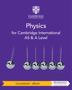Cambridge International AS & A Level Physics Coursebook - eBook