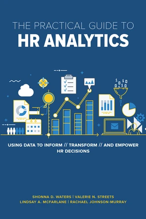 The Practical Guide to HR Analytics