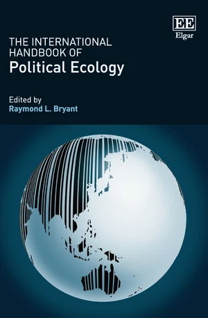 The International Handbook of Political Ecology