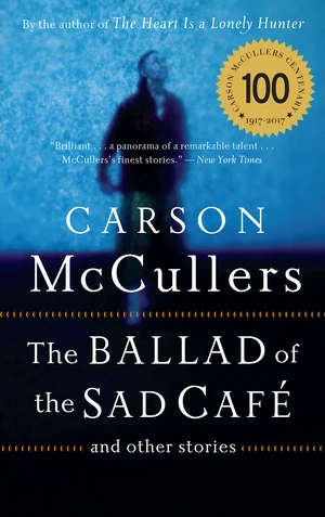 The Ballad of the Sad CafÃ©