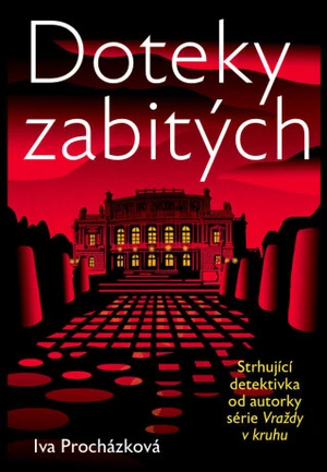 Doteky zabitých - Iva Procházková - e-kniha