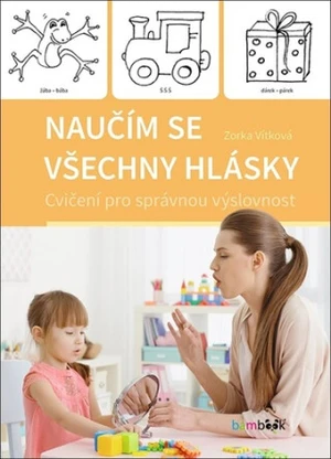 Naučím se všechny hlásky - Vítková Zorka