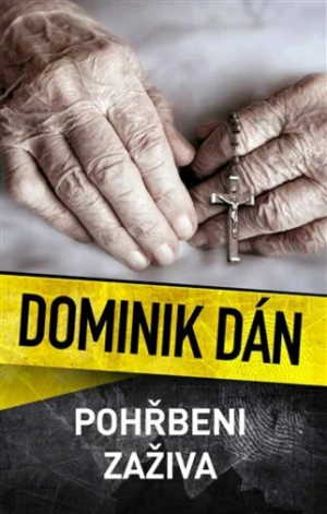 Pohřbeni zaživa - Dominik Dán