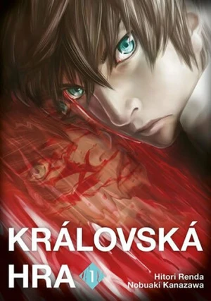 Královská hra 1 - Hitori Renda, Nobuaki Kanazawa