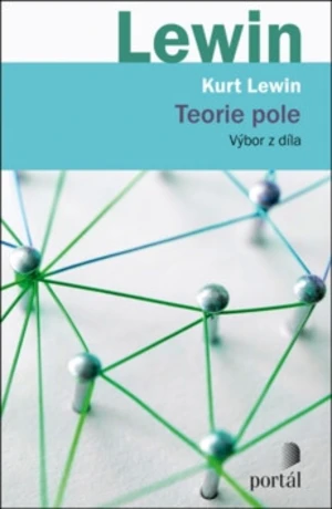 Teorie pole - Kurt Lewin, Kurt