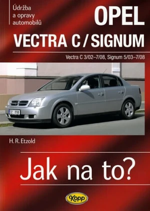 Opel Vectra C/Signum - Hans-Rüdiger Etzold