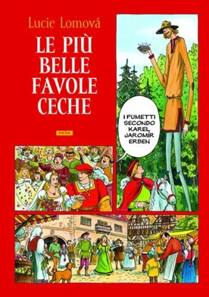 Le Piú belle favole Ceche - Lucie Lomová