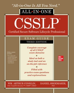 CSSLP Certified Secure Software  Lifecycle Professional All-in-One Exam Guide, Third Edition