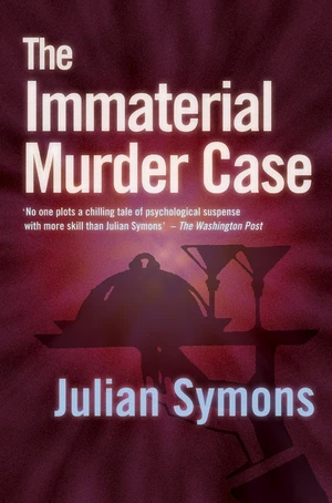 The Immaterial Murder Case