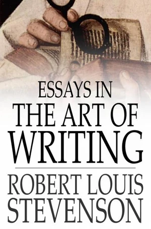 Essays in the Art of Writing