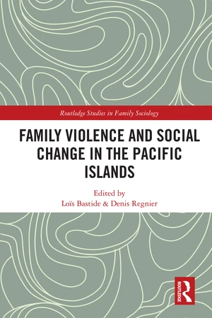 Family Violence and Social Change in the Pacific Islands