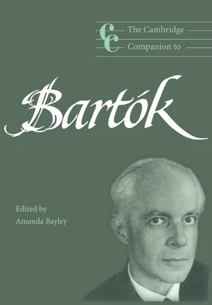 The Cambridge Companion to BartÃ³k