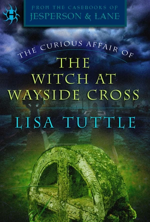 The Curious Affair of the Witch at Wayside Cross