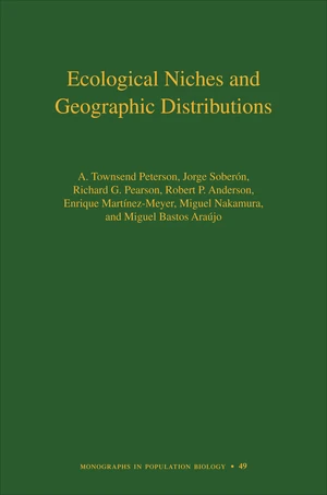 Ecological Niches and Geographic Distributions (MPB-49)