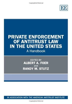 Private Enforcement of Antitrust Law in the United States