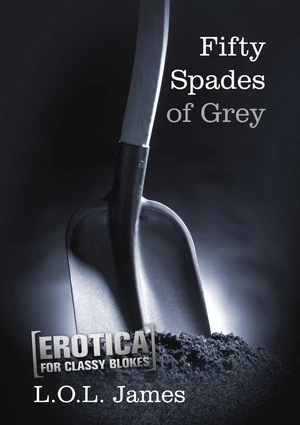 Fifty Spades of Grey