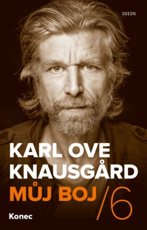 Můj boj 6: Konec - Karl Ove Knausgard - e-kniha