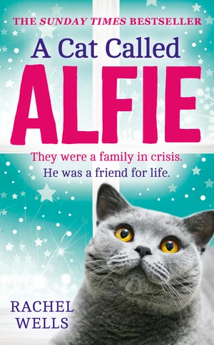 A Cat Called Alfie (Alfie series, Book 2)