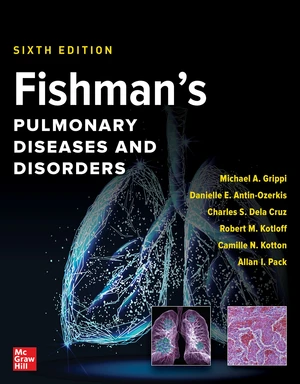 Fishman's Pulmonary Diseases and Disorders, 2-Volume Set, Sixth Edition