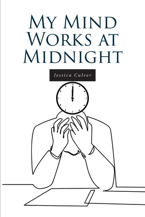 My Mind Works at Midnight