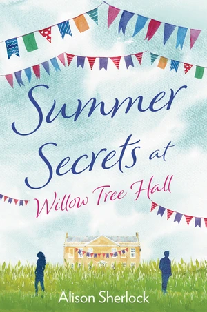 Summer Secrets at Willow Tree Hall