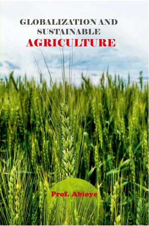 Globalization and Sustainable Agriculture
