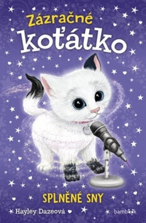 Zázračné koťátko Splněné sny - Hayley Daze
