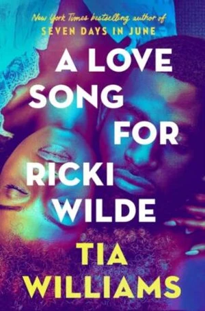 A Love Song for Ricki Wilde - Tia Williams