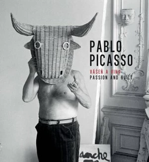 Pablo Picasso Vášeň a vina - Spain Art
