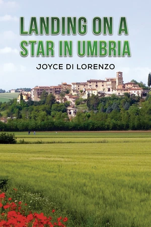 Landing on a Star in Umbria