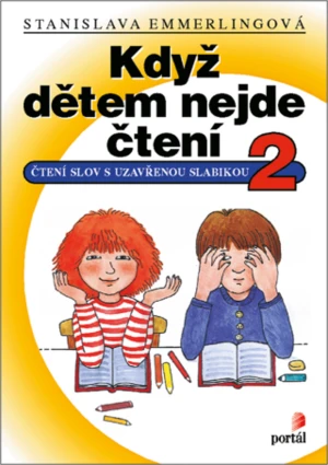 Když dětem nejde čtení 2 - Stanislava Emmerlingová