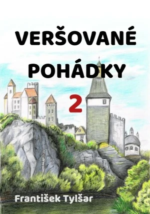 Veršované pohádky 2 - František Tylšar - e-kniha