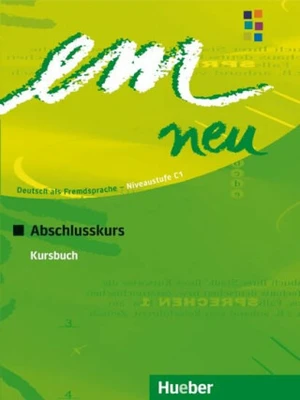 em neu 2008 Abschlusskurs: Kursbuch - Dr. Dörte Weers, Susanne Schwalb, Michaela Perlmann-Balme