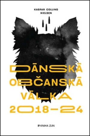 Dánská občanská válka 2018 – 2024 - Kaspar Colling Nielsen