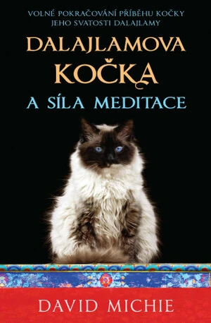 Dalajlamova kočka a síla meditace - David Michie - e-kniha