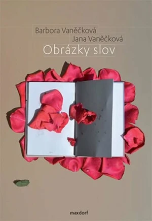 Obrázky slov - Vaněčková Barbora, Jana Vaněčková