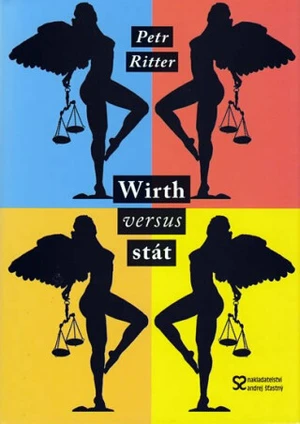 Wirth versus stát - Petr Ritter