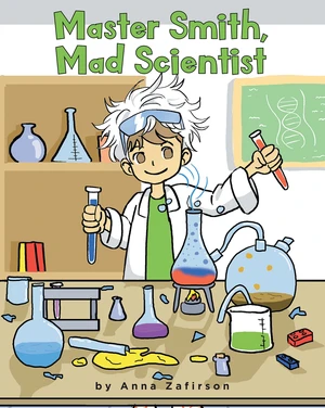 Master Smith, Mad Scientist