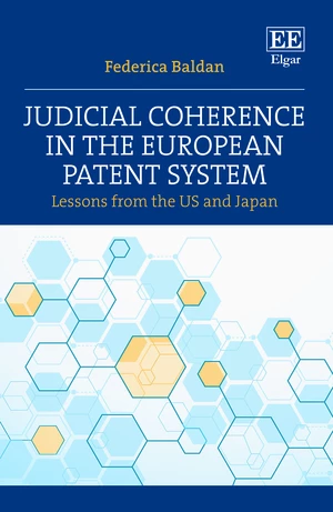 Judicial Coherence in the European Patent System