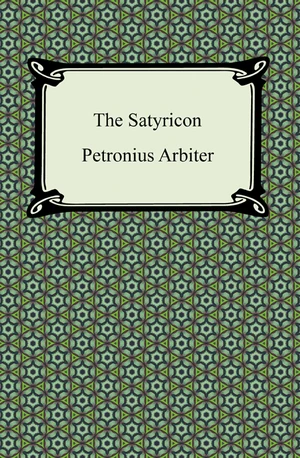 The Satyricon