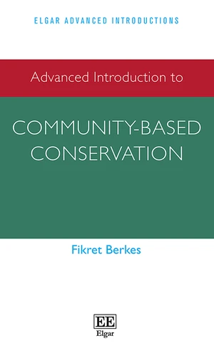 Advanced Introduction to Community-based Conservation