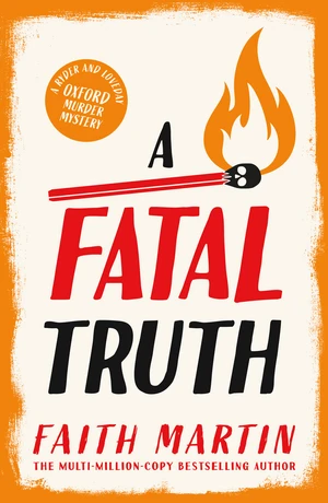 A Fatal Truth (Ryder and Loveday, Book 5)