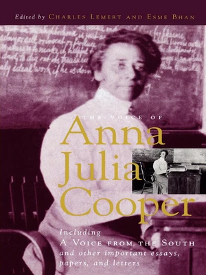 The Voice of Anna Julia Cooper