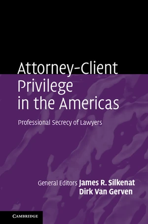 Attorney-Client Privilege in the Americas