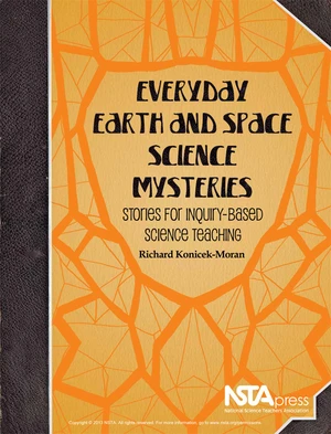 Everyday Earth and Space Science Mysteries