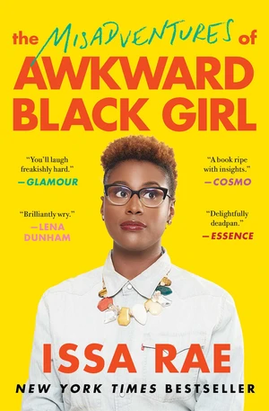 The Misadventures of Awkward Black Girl