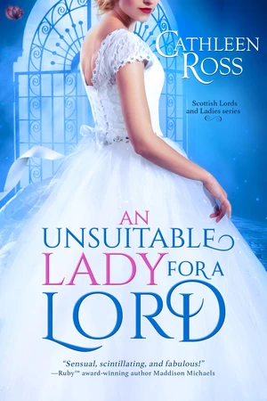 An Unsuitable Lady for a Lord